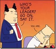 Dilbert.  Who's Your Leader?