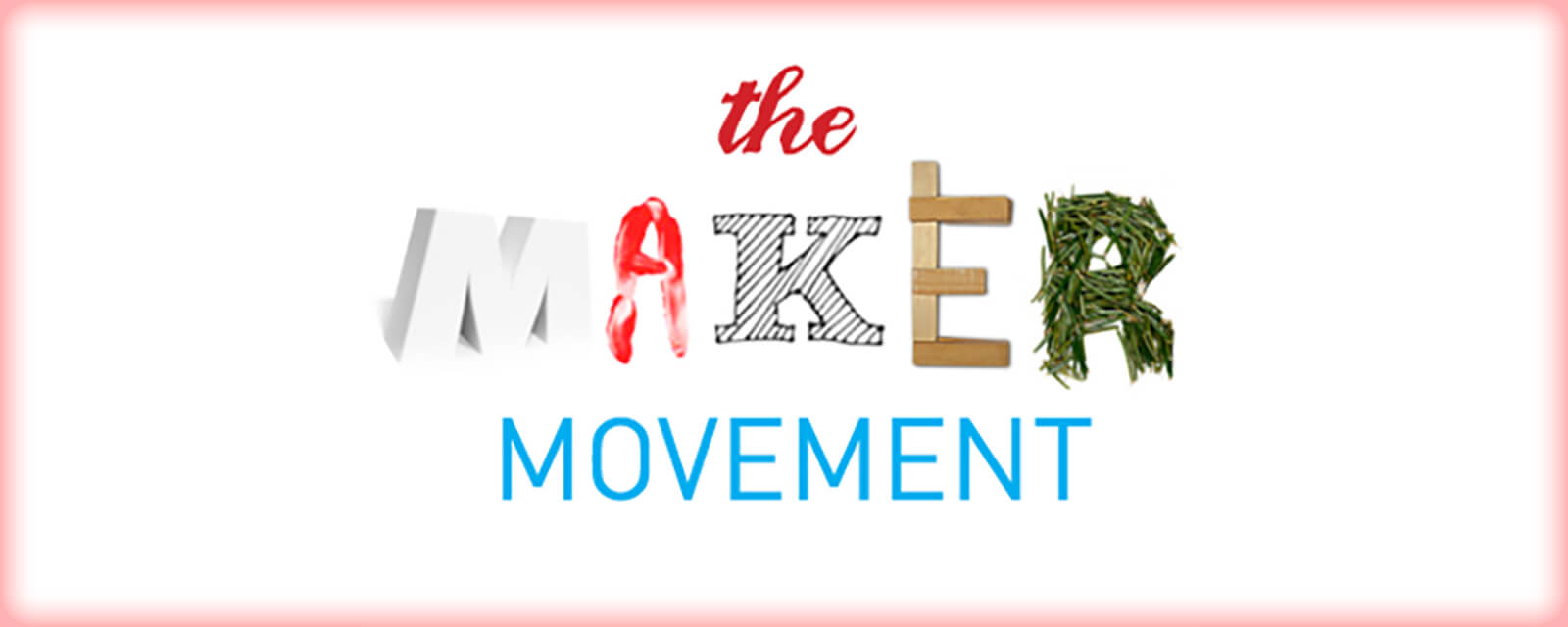 The Maker Movement: Creating a New Democracy